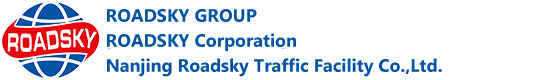 Nanjing Roadsky Traffic Facility Co.,Ltd. (Roadsky Corporation)